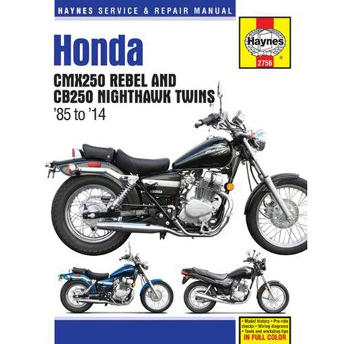 Haynes Repair Manual - Honda CMX250 Rebel & CB250 Nighthawk Twins 1985-2014