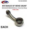 M10 Banjo 45* Bend 3/8UNF FR, B594-03Z1 Swage 600 Series -3, / Steel Zinc