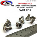 Fork Cover Bolts KTM Set OF 6, Titanium Grade 5, OEM Part NO: 59001092050