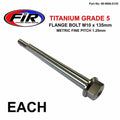 Titanium GR5 Bolt M10 x 135mm Each, Metric Fine 1.25mm / Grade 5