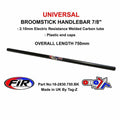 Broomstick Handlebar 7/8'' 750mm, Fittment Universal / Matt Black / Each